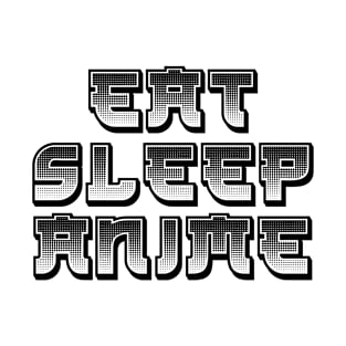 Eat Sleep Anime T-Shirt