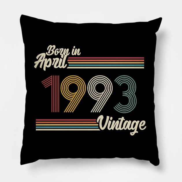 Vintage Born In April 1993 Pillow by Jokowow