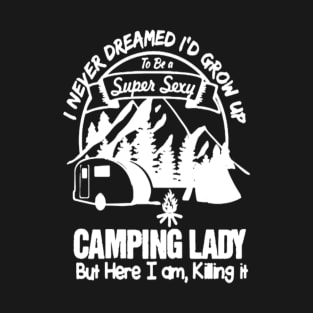 Camping Lady Shirt T-Shirt