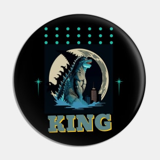 King of monster,The great monster of world Pin