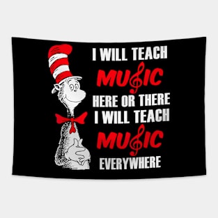 I Will Teach Music Everywhere Tapestry