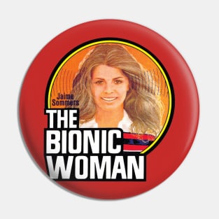 The Bionic Woman Pin