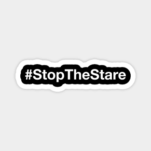 Stop the stare Anti Bullying Awareness Gift Magnet