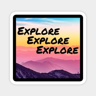 Explore Mountains Sunset Hiking Camping Travel Magnet