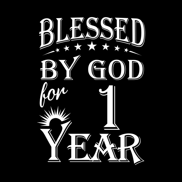 Blessed By God For 1 Year Christian by Lemonade Fruit