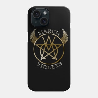 The March Violets - Logo. Phone Case