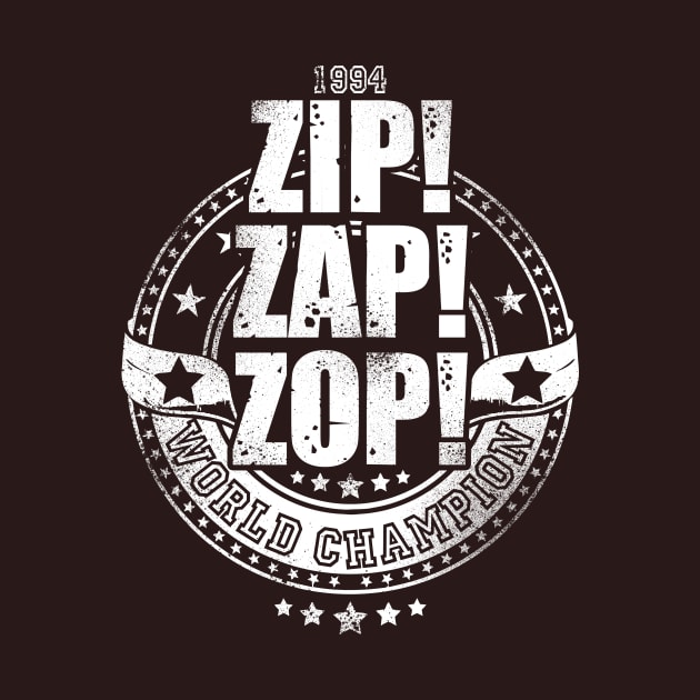 Zip! Zap! Zop! - Classic by QueenCityComedy