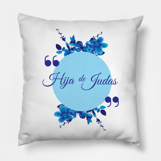 Hija de Judas Pillow by AnnSaltyPaw