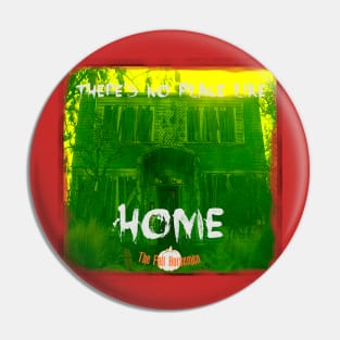 Home is a Boiler Room Pin