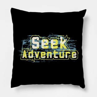 Seek Adventure Pillow