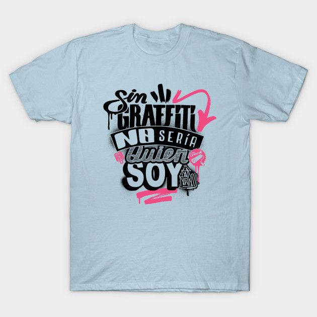 Discover No Seria Quien Soy - Illustration - T-Shirt