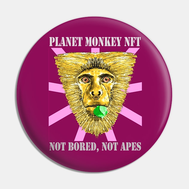 Planet Monkey NFT Not Bored Apes Pin by PlanetMonkey