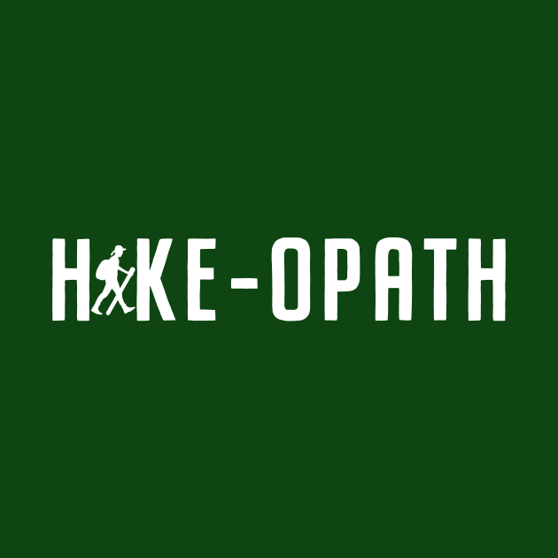 Hike-opath - Great for Hikers Who are Crazy about Hiking by numpdog