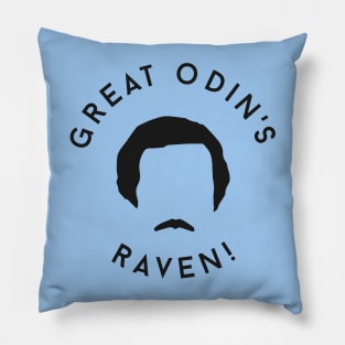 Great Odin's Raven! Pillow
