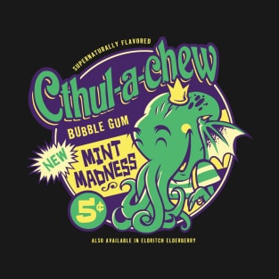 Cthul-a-Chew T-Shirt