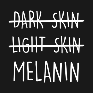 YES Melanin Skin T-Shirt