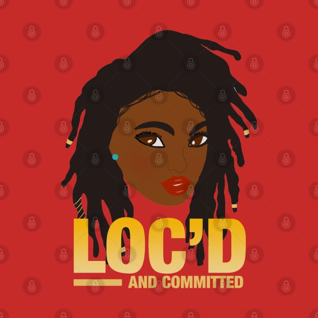 Loc'd and Committed Locs by blackartmattersshop