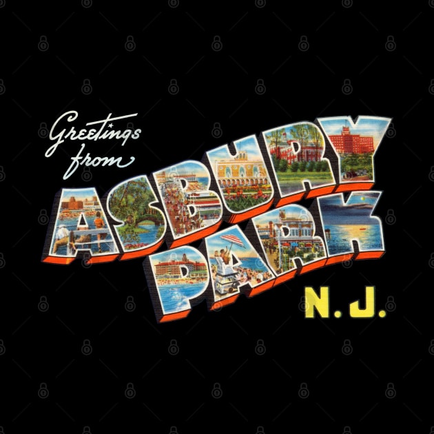 Greetings from Asbury Park New Jersey by reapolo