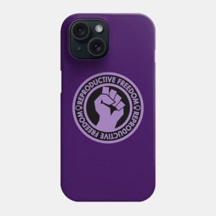 Demand Reproductive Freedom - Raised Clenched Fist - lavender inverse Phone Case