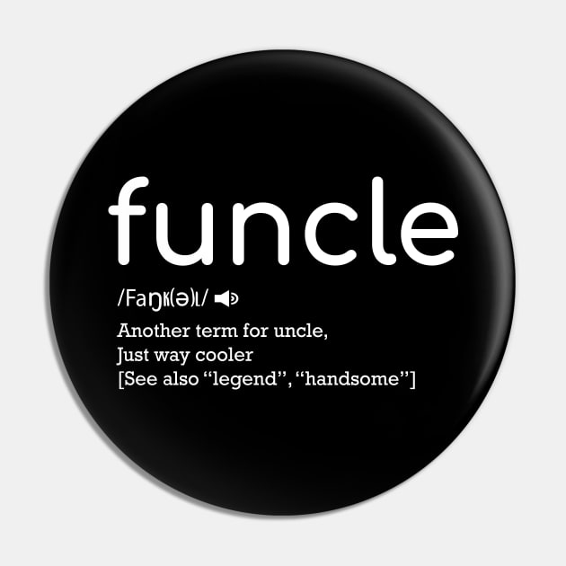 Funcle Definition shirt Uncle Shirt, Funny Uncle Shirt, New Uncle Gift, Gift For Uncles Pin by ARBEEN Art