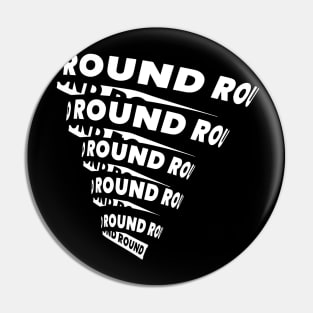 Round and Round twister typography Pin