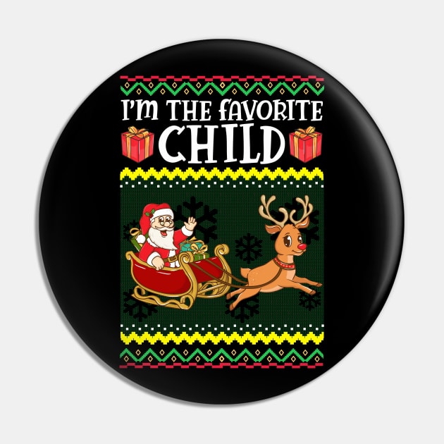 Ugly Christmas Sweatshirt. I'm the favorite child. Pin by KsuAnn