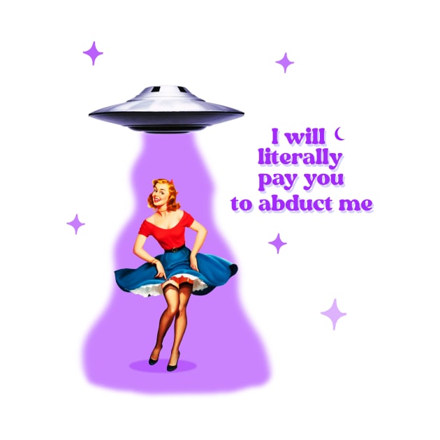 I will pay you to abduct me by Vintage Dream