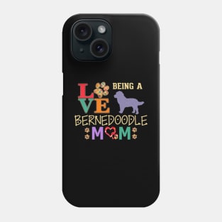 Bernedoodle Mom Love Being Mom Bernedoodles Phone Case