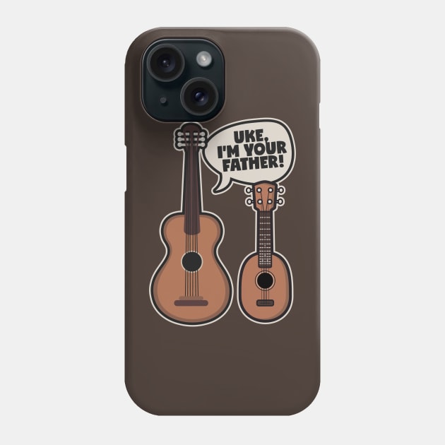 Ukulele Guitar Saying Uke I am your father Phone Case by voidea