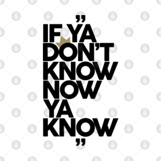 Disover If Ya Don't Know... - Hip Hop - T-Shirt