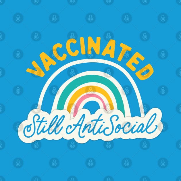 Vaccinated, Still Antisocial by krimons