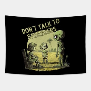 Don't Talk to Strangers Tapestry