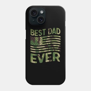 Best Dad Ever American Flag Military Camoufage Fathers Day Gift Phone Case