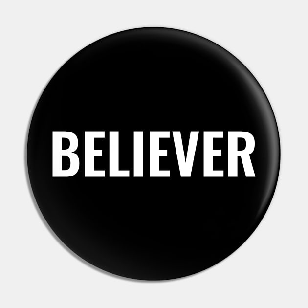 Believer - Christian Pin by ChristianShirtsStudios