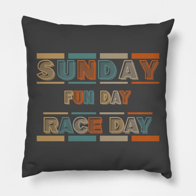 Sunday Fun Day Race Day Pillow by Worldengine