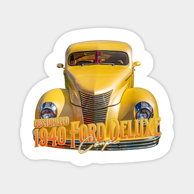 Customized 1940 Ford DeLuxe Coupe Magnet by Gestalt Imagery