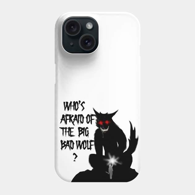 THE BIG BAD WOLF Phone Case by NEOS93