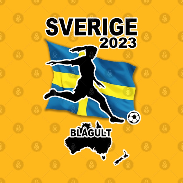 Sweden Womens World Cup Football Soccer Team 2023 by Ireland