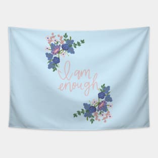 I am enough self love floral Tapestry