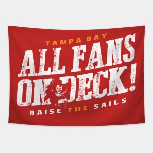 All Fans on Deck Tapestry