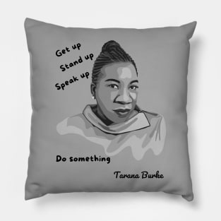 Tarana Burke Portrait and Quote Pillow