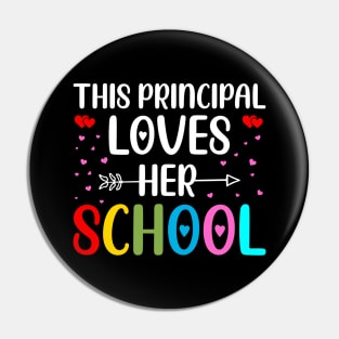 This Principal Loves Her School, Principal Valentines Day  Gift Pin