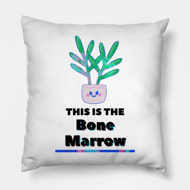 BONE MARROW - Bad Translation Error Grammar Pillow by raspberry-tea