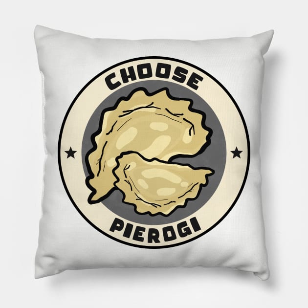 Choose Pierogi - Funny Polish Design Pillow by ManoTakako