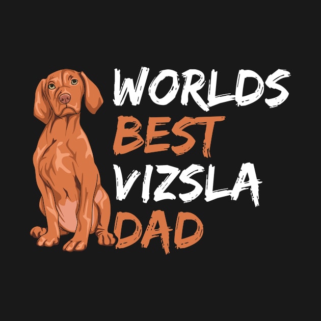 Magyar Vizsla Design for your Vizsla Dad by ErdnussbutterToast