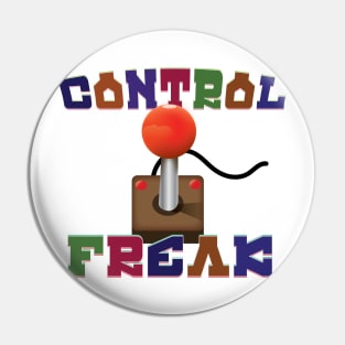 Control Freak Pin