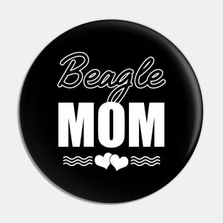 Beagle Mom Funny Dog Lover Gift Pin