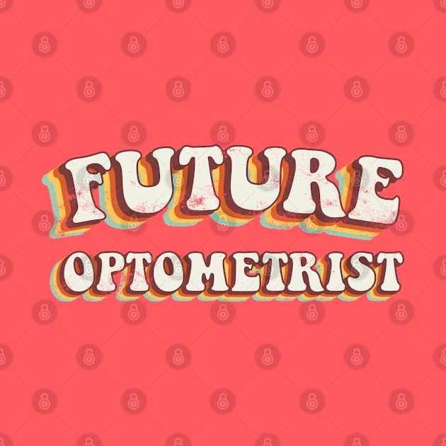 Future Optometrist - Groovy Retro 70s Style by LuneFolk