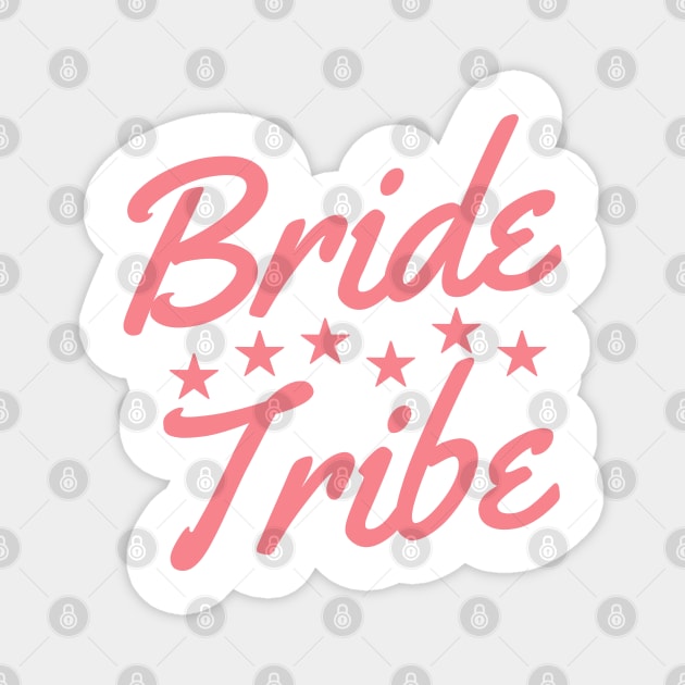 Bride Tribe. She Said Yes. Cute Bride To Be Design Magnet by That Cheeky Tee