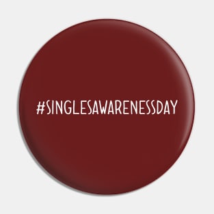 #SINGLESAWARENESSDAY Pin